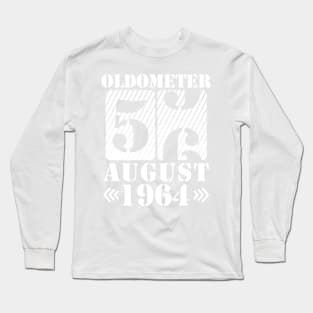 Oldometer 56 Years Old Was Born In August 1964 Happy Birthday To Me You Long Sleeve T-Shirt